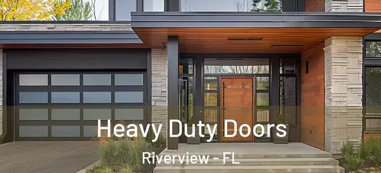 Heavy Duty Doors Riverview - FL
