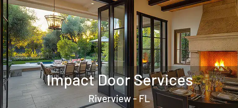 Impact Door Services Riverview - FL