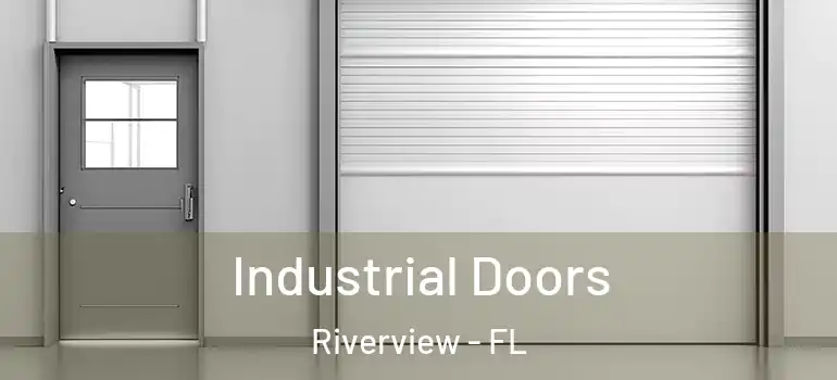 Industrial Doors Riverview - FL