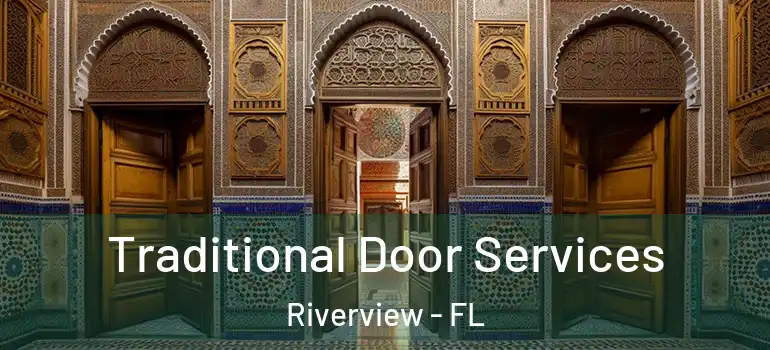 Traditional Door Services Riverview - FL